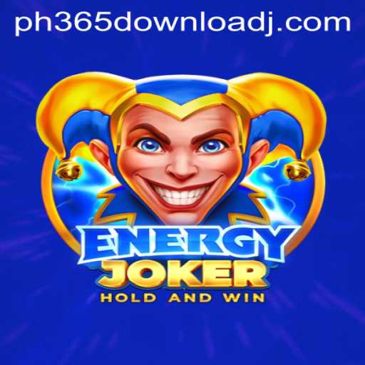 Discover the Thrilling World of EnergyJoker with ph365 Download