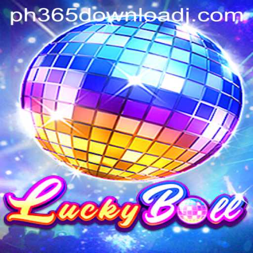 Discover the Excitement of LuckyBall and Easy Access with PH365 Download