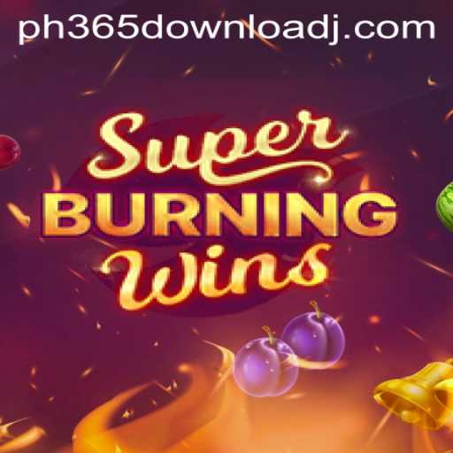 Exploring the Excitement of SuperBurningWins and the PH365 Download Experience